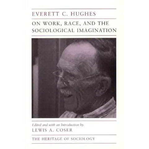 On Work, Race, and the Sociological Imagination