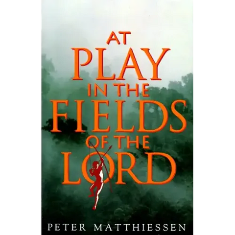 At Play in the Fields of the Lord