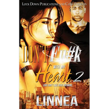 Don't F#ck with My Heart 2: Love Don't Live Here Anymore