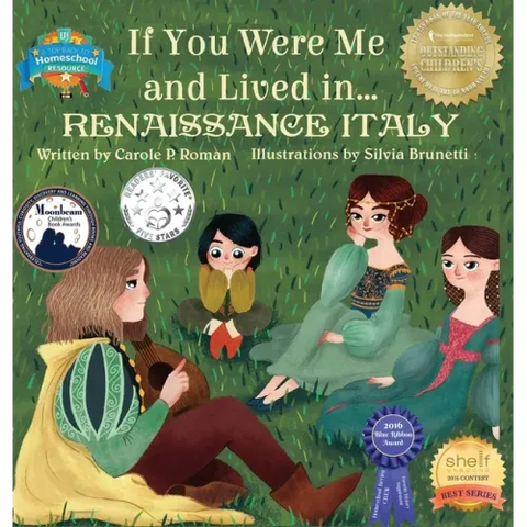 If You Were Me and Lived in... Renaissance Italy: An Introduction to Civilizations Throughout Time
