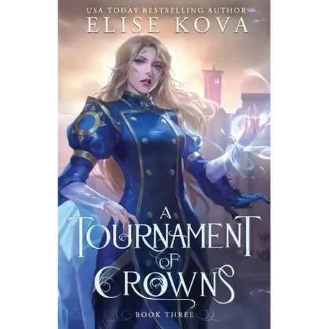 A Tournament of Crowns