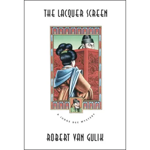 The Lacquer Screen: A Chinese Detective Story