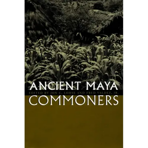 Ancient Maya Commoners