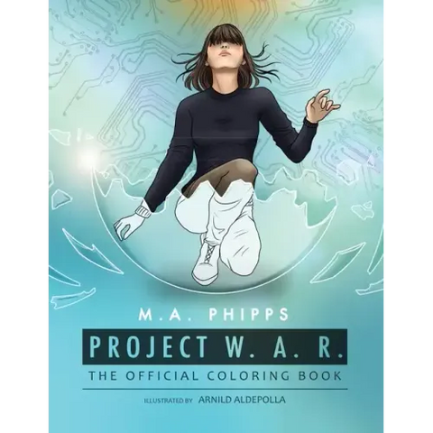 Project W.A.R. The Official Coloring Book
