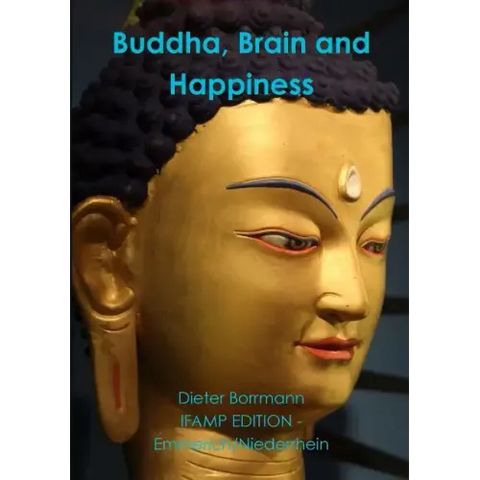 Buddha, Brain and Happiness