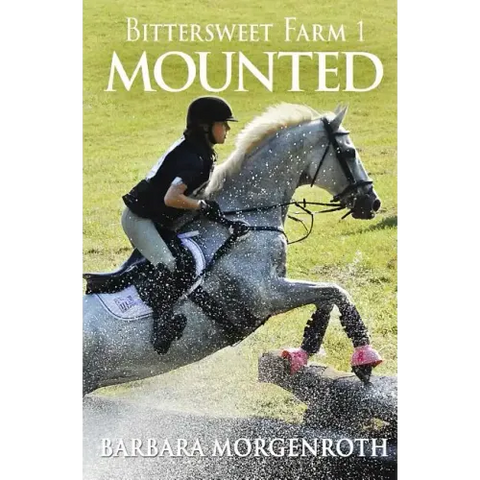 Bittersweet Farm 1: Mounted