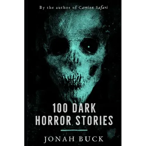100 Dark Horror Stories