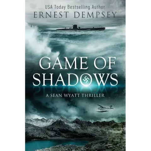 Game of Shadows: A Sean Wyatt Thriller