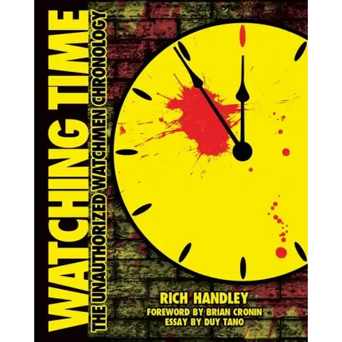 Watching Time: The Unauthorized Watchmen Chronology