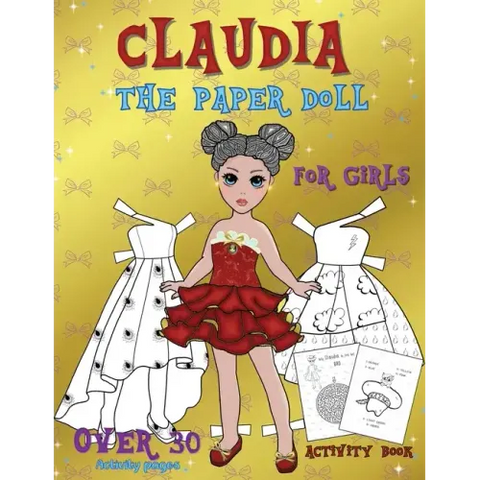 Claudia The Paper Doll Activity Book
