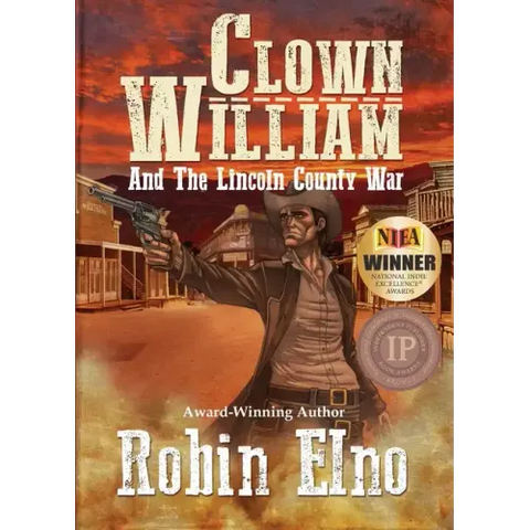 Clown William and the Lincoln County War