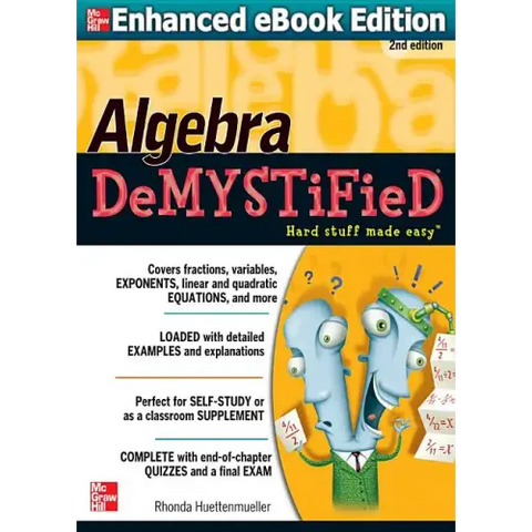Algebra Demystified