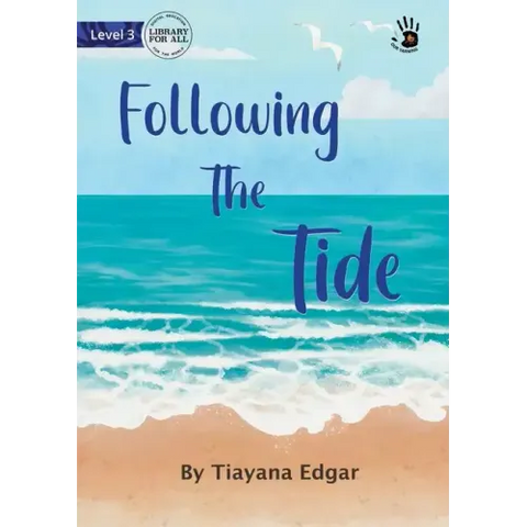 Following The Tide - Our Yarning