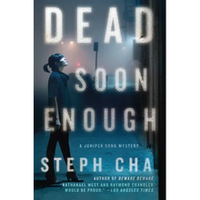 Dead Soon Enough: A Juniper Song Mystery - Hardcover