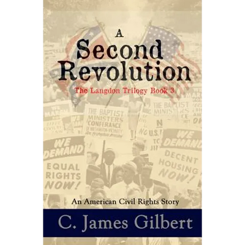 A Second Revolution: An American Civil Rights Story