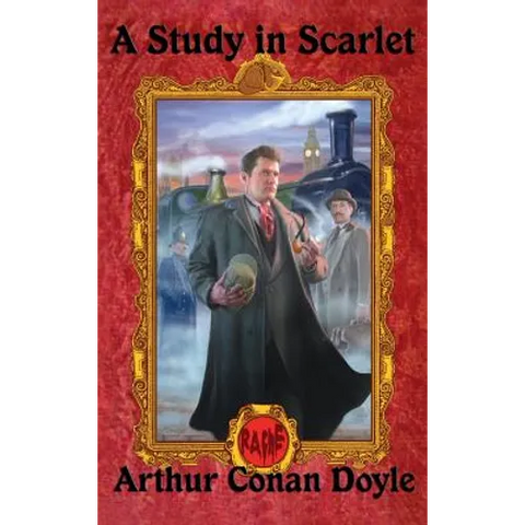 A Study in Scarlet: The First Sherlock Holmes Mystery