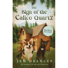The Sign of the Calico Quartz - Paperback