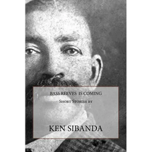 Bass Reeves is Coming - Paperback