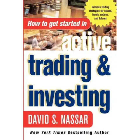 How to Get Started in Active Trading and Investing