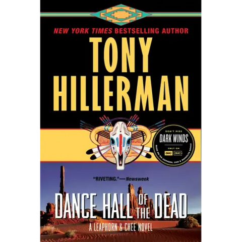 Dance Hall of the Dead: A Leaphorn & Chee Novel