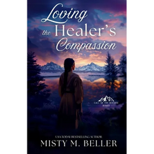 Loving the Healer's Compassion - Paperback