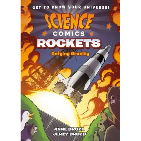 Science Comics: Rockets: Defying Gravity