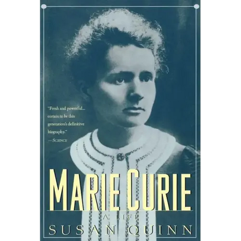 Marie Curie: A Life