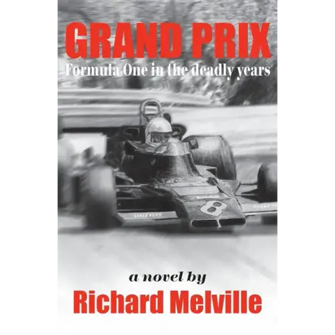 Grand Prix: Formula One in the deadly years