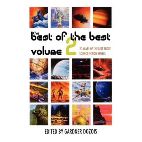 The Best of the Best, Volume 2: 20 Years of the Best Short Science Fiction Novels