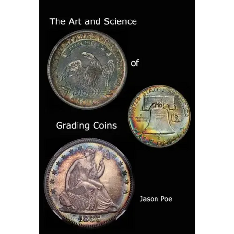 The Art and Science of Grading Coins