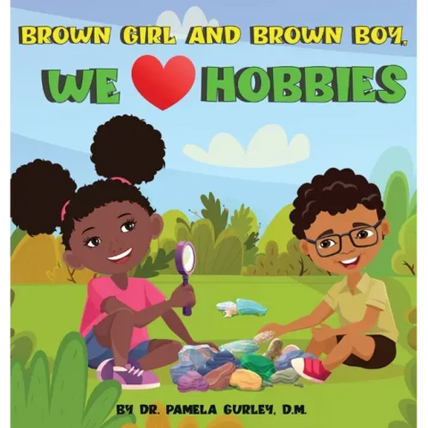 Brown Girl and Brown Boy, We Love Hobbies