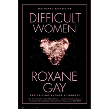 Difficult Women