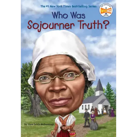 Who Was Sojourner Truth?