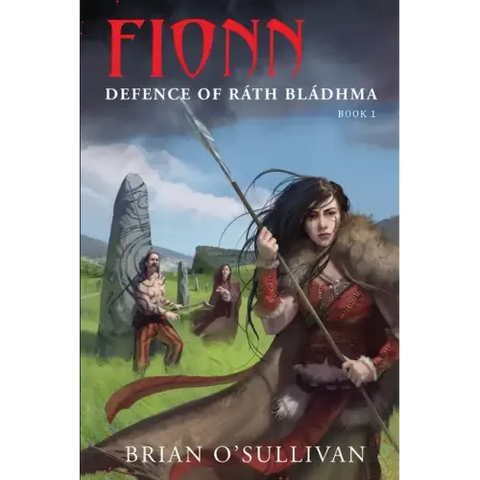 Fionn: Defence of Rath Bladhma