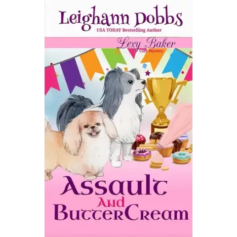 Assault and Buttercream