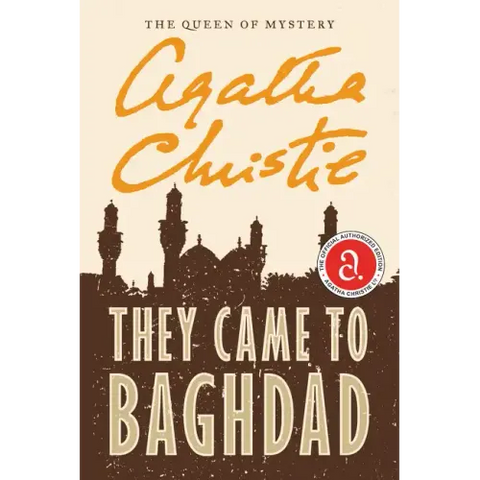 They Came to Baghdad