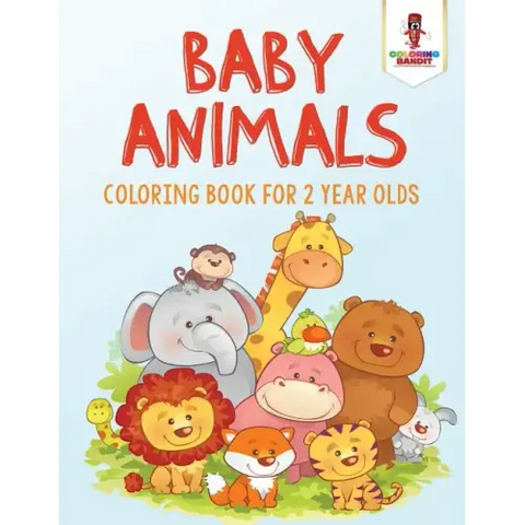 Baby Animals: Coloring Book for 2 Year Olds