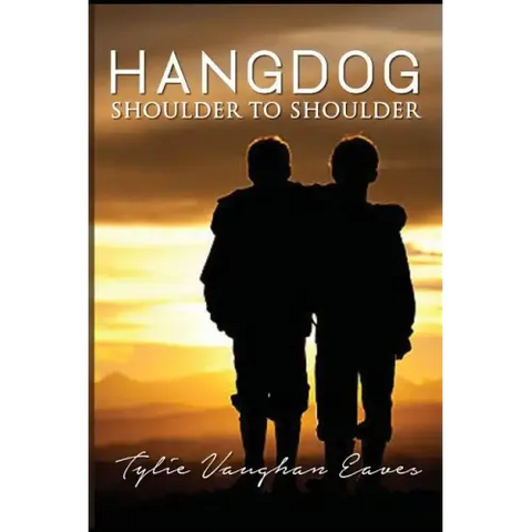 Hangdog: Shoulder to Shoulder