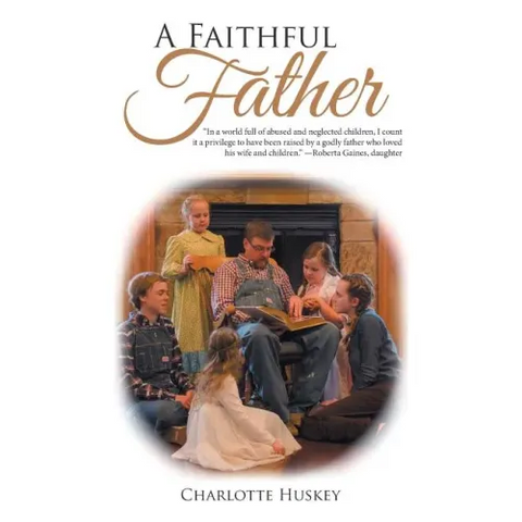 A Faithful Father