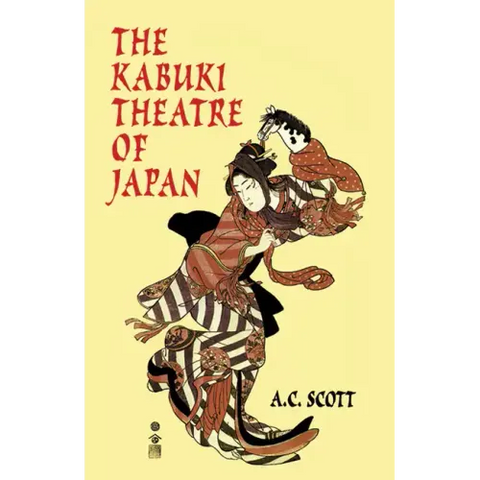 The Kabuki Theatre of Japan