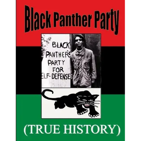 Black Panther Party True History