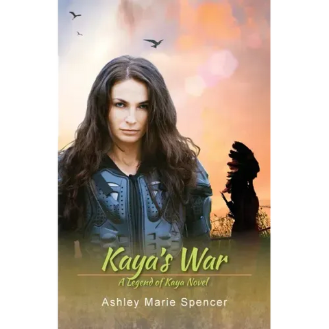 Kaya's War: A Legend of Kaya Novel