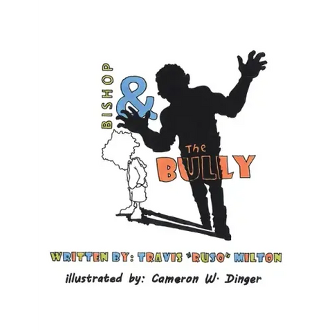 Bishop & the Bully