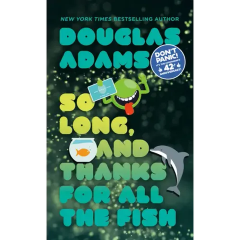 So Long, and Thanks for All the Fish