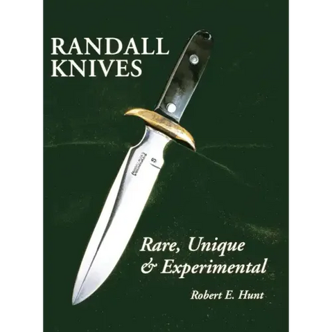 Randall Knives: Rare, Unique, & Experimental