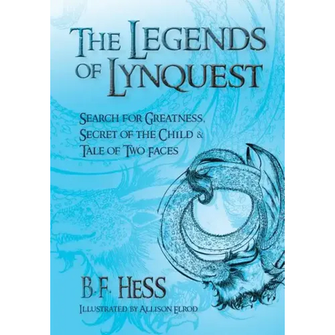 The Legends of Lynquest: Search for Greatness & Secret of the Child & Tale of Two Faces