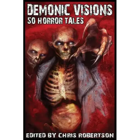 Demonic Visions 50 Horror Tales