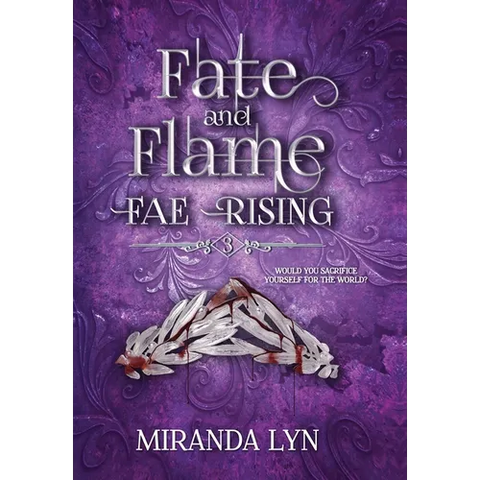 Fate and Flame