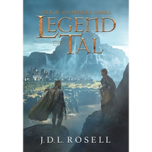 An Emperor's Gamble: Legend of Tal: Book 3 - Hardcover