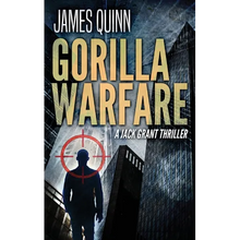 Gorilla Warfare: A Jack Grant Thriller - Hardcover